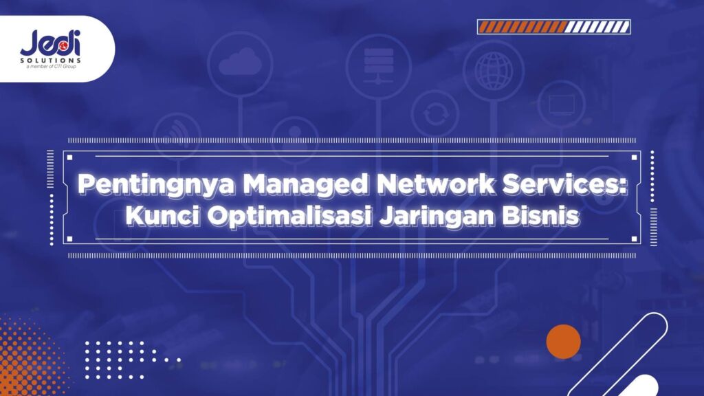 Managed Network Services JEDI